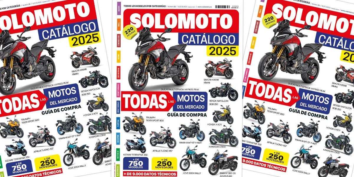 Ya a la venta el Catálogo 2025 de Solo Moto, una edición récord de 220 páginas con más modelos que nunca, la Guía de Compra definitiva y un buen regalo para estas fiestas